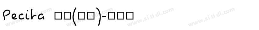 Pecita 常规(西方)字体转换